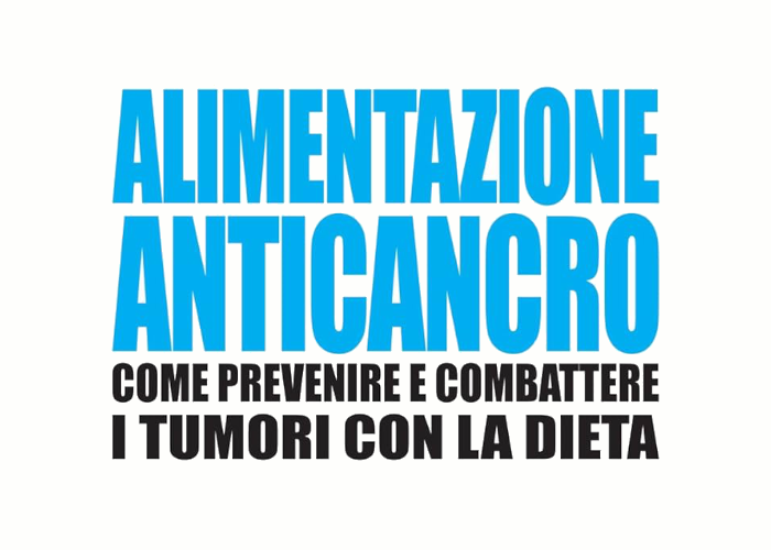 [GRATIS] L’alimentazione Anticancro di Claudio Pagliara (Corsi.it)