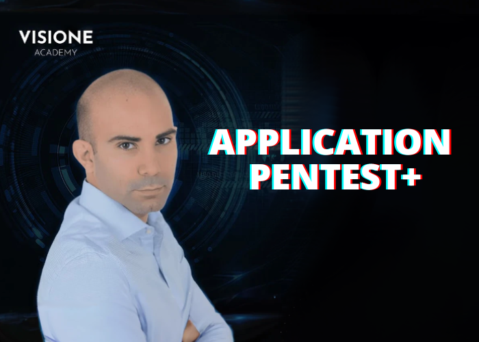 [GRATIS] APPLICATION PenTester di Visione Academy