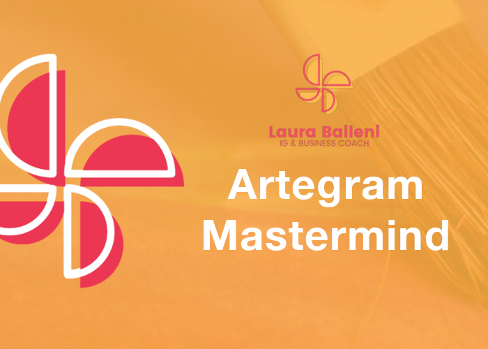 [GRATIS] Artegram Mastermind di Laura Baileni