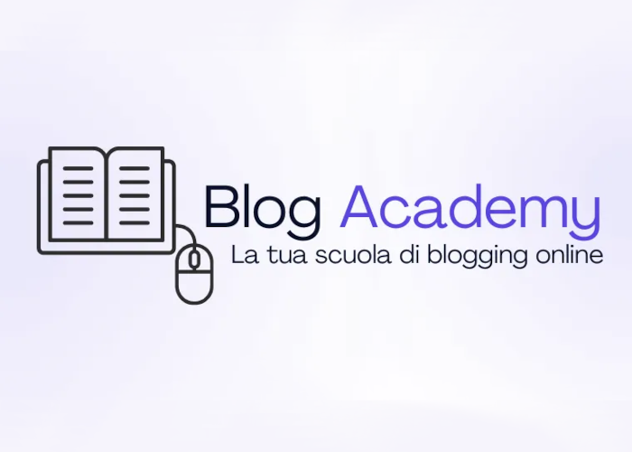 [GRATIS] Blog Academy di Eleonora Baldelli