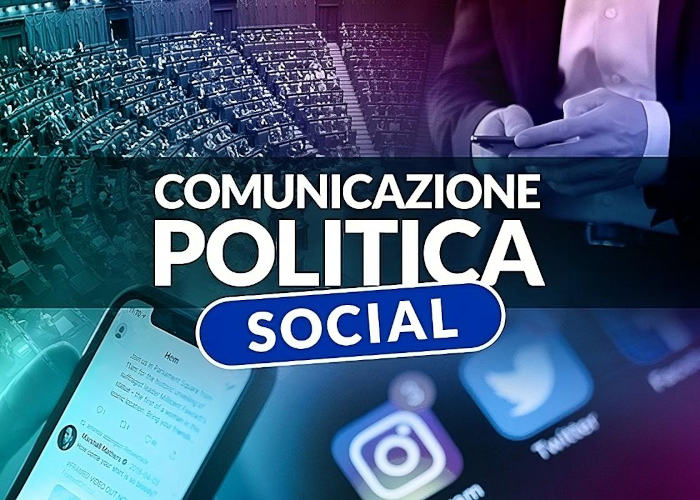 [GRATIS] Comunicazione Politica Social di kiracademy