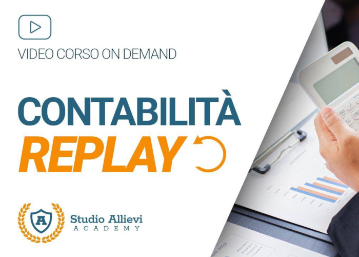 [GRATIS] Corso di Contabilità Replay di Studio Allievi