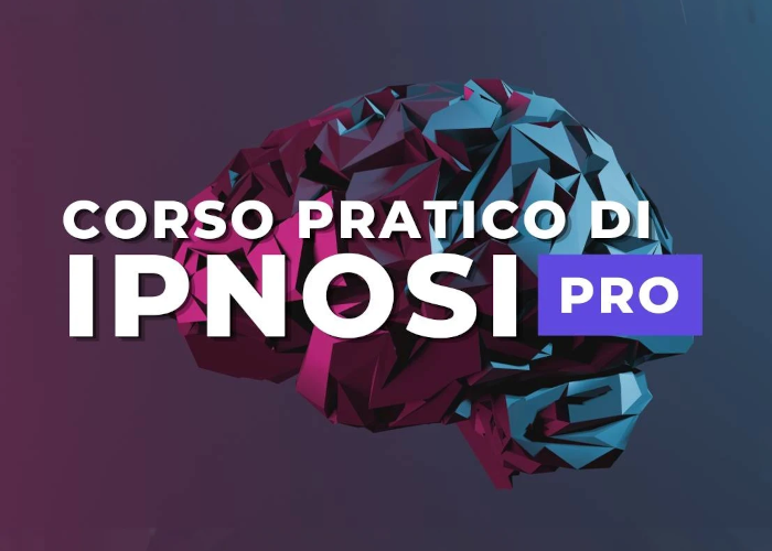 [GRATIS] Corso Pratico di Ipnosi PRO di Ipnocoaching
