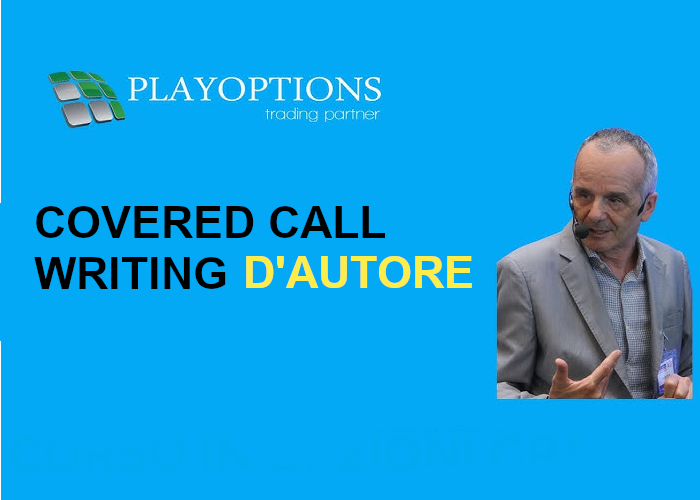 [GRATIS] Covered Call Writing d’Autore di PlayOptions