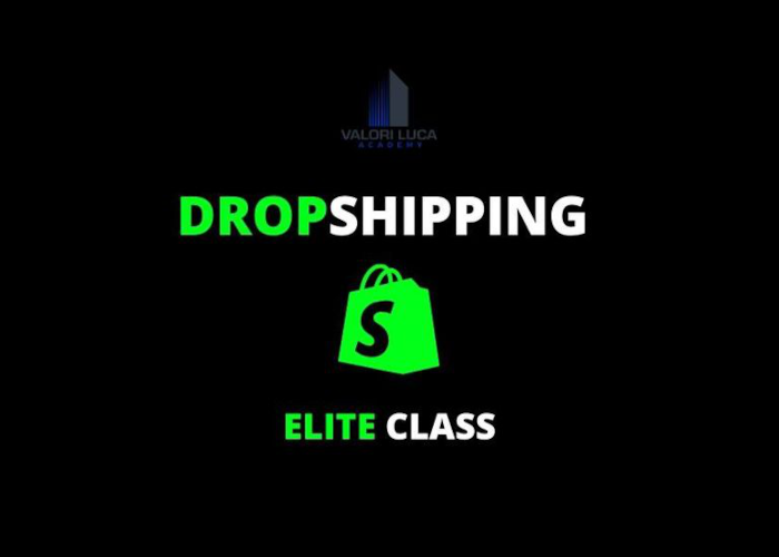[GRATIS] Dropshipping Elite Class di Luca Valori