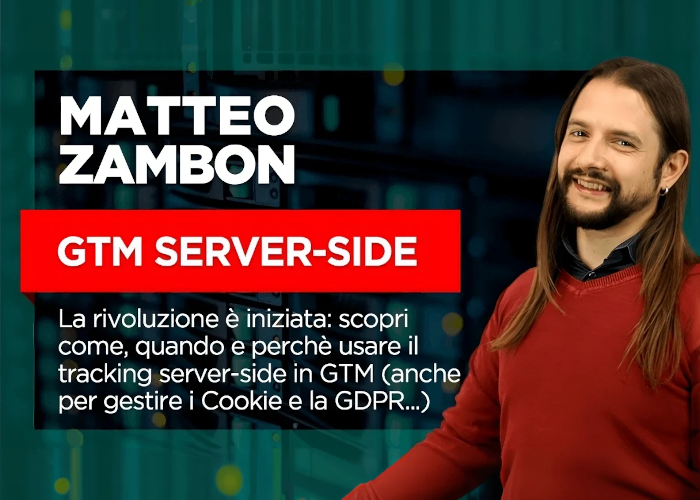 [GRATIS] GTM Server-Side di Matteo Zambon