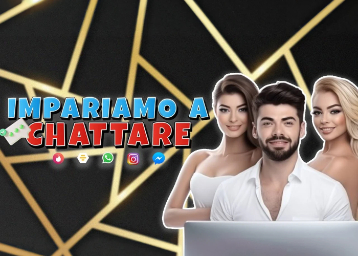 [GRATIS] Impariamo a Chattare di PlayLover Academy