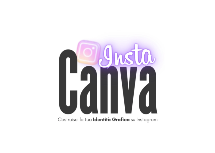 [GRATIS] InstaCanva di Sfacciati Digitali