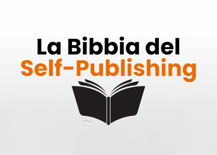[GRATIS] La Bibbia del Self Publishing di Giuseppe Pignatello