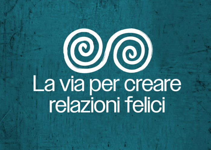 [GRATIS] La Via Per Creare Relazioni Felici di Sol Livio