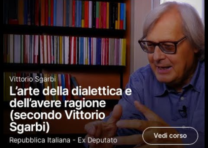 [GRATIS] L’arte della dialettica e dell’avere ragione di Vittorio Sgarbi