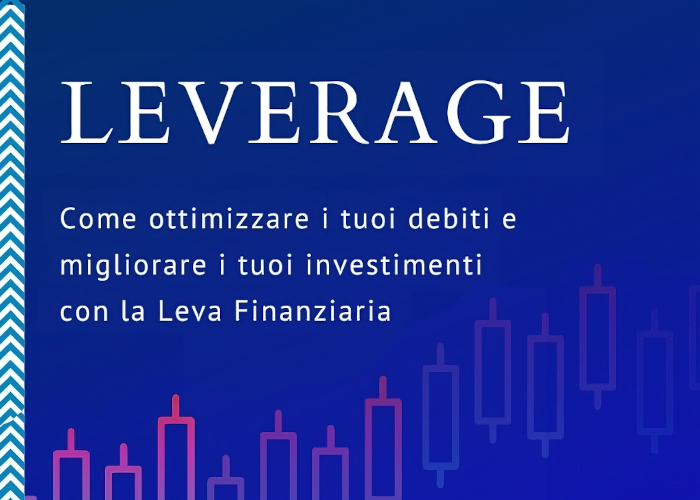 [GRATIS] Leverage di Gabriele Galletta (Investimento Custodito)