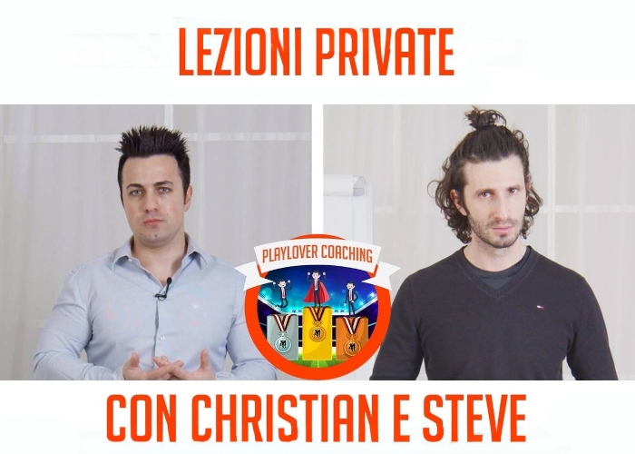 [GRATIS] Lezioni Private con Christian e Steve di PlayLover Academy