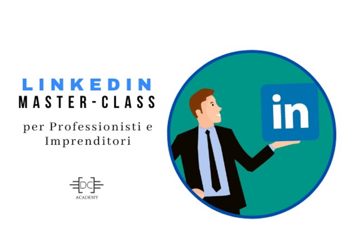 [GRATIS] LinkedIn Master-Class di Davide Caiazzo