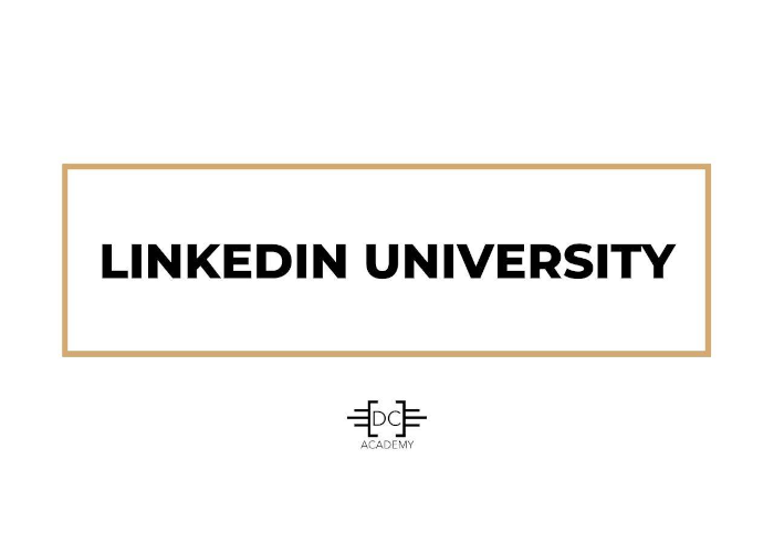 [GRATIS] LinkedIn University di Davide Caiazzo