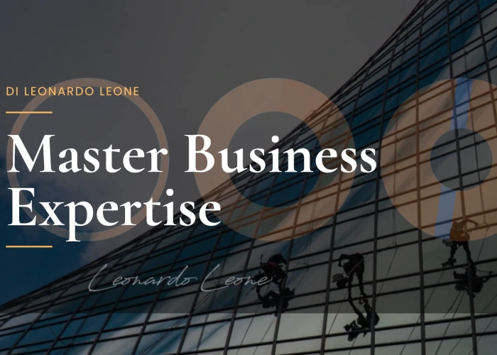 [GRATIS] Master Business Expertise di Leonardo Leone