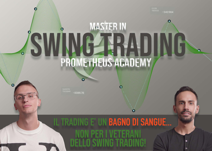 [GRATIS] Master in Swing Trading di Prometheus Forex Academy