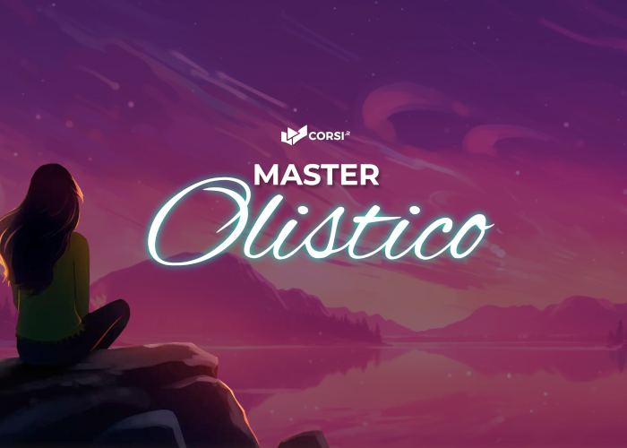 [GRATIS] Master Olistico Online di Corsi.it