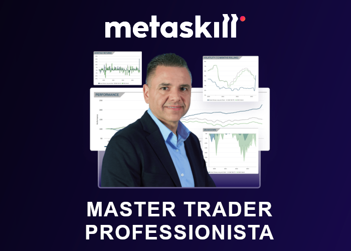 [GRATIS] Master Trader Professionista di MetaSkill