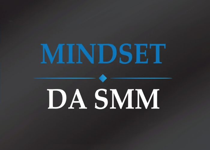 [GRATIS] Mindset da SMM di Matteo Pittaluga