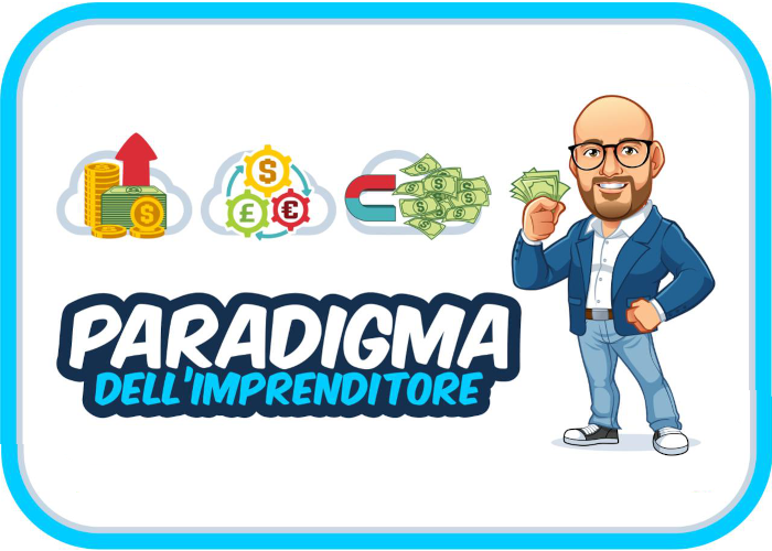 [GRATIS] Paradigma dell’Imprenditore di Roberto Maria Vadalà