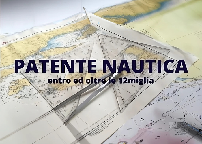 [GRATIS] Patente Nautica entro ed oltre le 12miglia di 25nodi