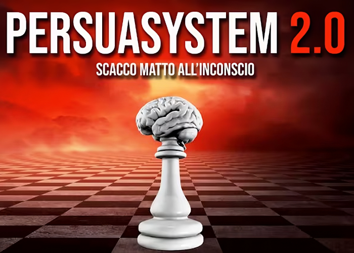 [GRATIS] Persuasystem 2.0 di Gianluca Liguori