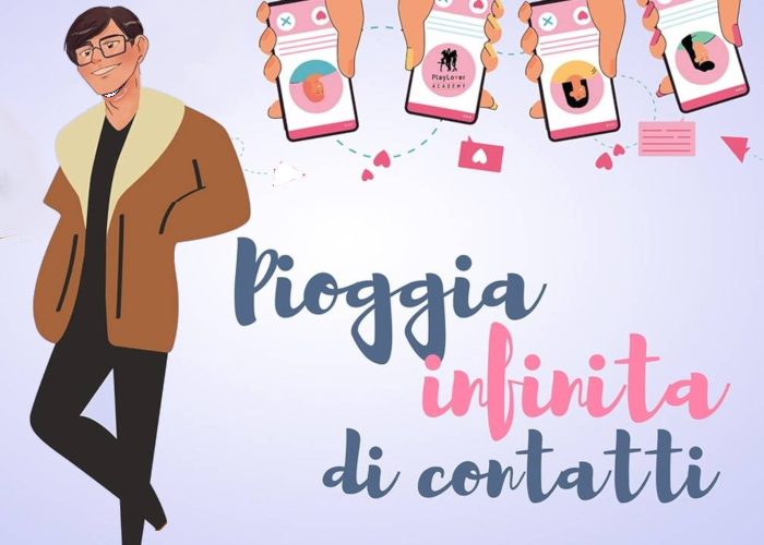 [GRATIS] Pioggia infinita di contatti di Playlover Academy