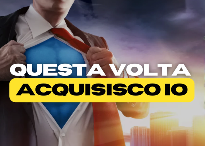[GRATIS] Questa Volta Acquisisco Io di Simone Rossi