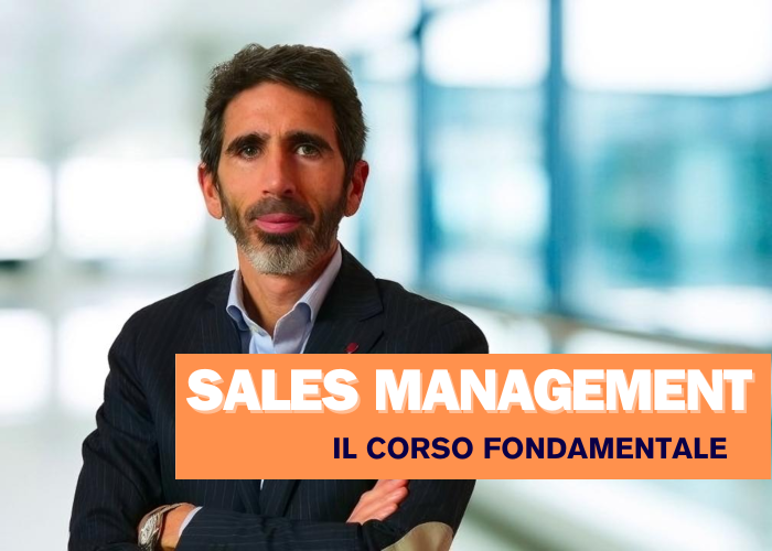 [GRATIS] Sales Management di Francesco Milicia (Corsi.it)