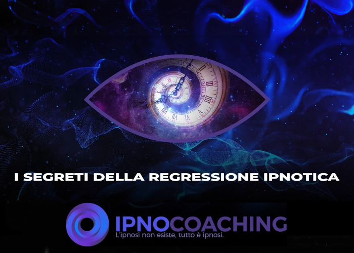 [GRATIS] I Segreti dell’Ipnosi Regressiva di Ipnocoaching