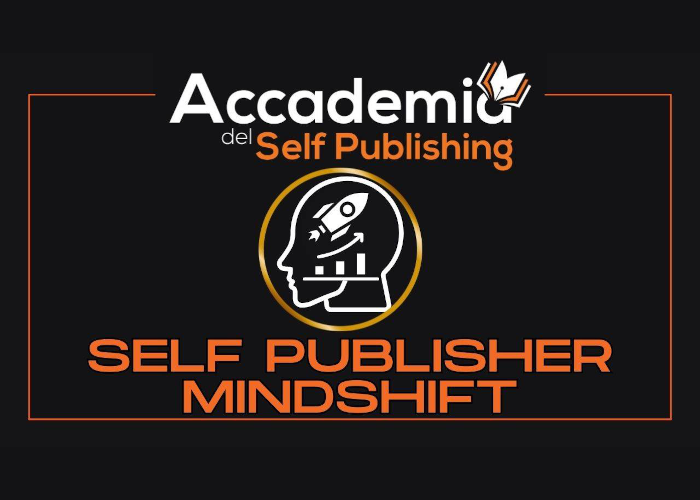 [GRATIS] Self Publisher Mindshift di Alessandro Arnao