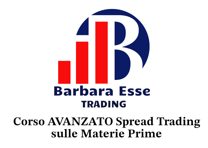 [GRATIS] Spread Trading sulle Materie Prime (Avanzato) di Barbara Esse Trading
