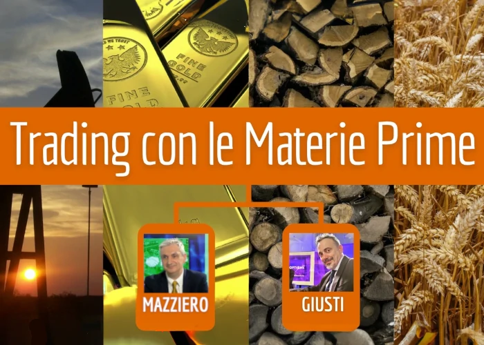 [GRATIS] Trading con le Materie Prime di Luca Giusti (QTLab)