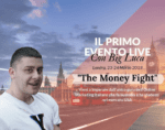 [GRATIS] The Money Fight di Big Luca