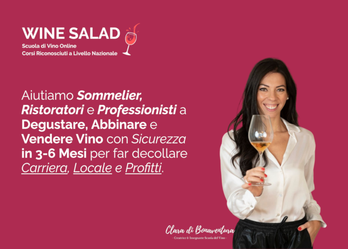 [GRATIS] Corso Professionale da Sommelier Degustatore di Wine Salad