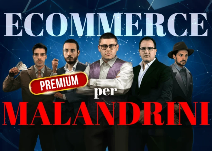 [GRATIS] Ecommerce per Malandrini di Big Luca ( versione PREMIUM )
