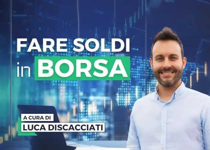 [GRATIS] Fare soldi in Borsa di Luca Discacciati (Investire.biz)