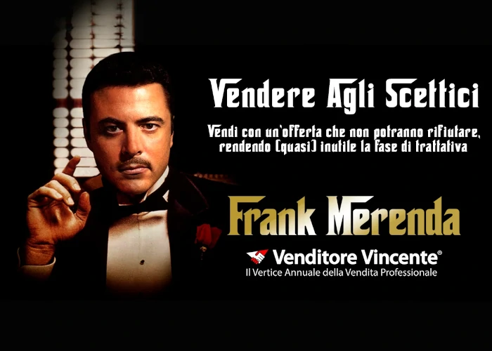 [GRATIS] Venditore Vincente 2022 Vendere agli Scettici di Frank Merenda
