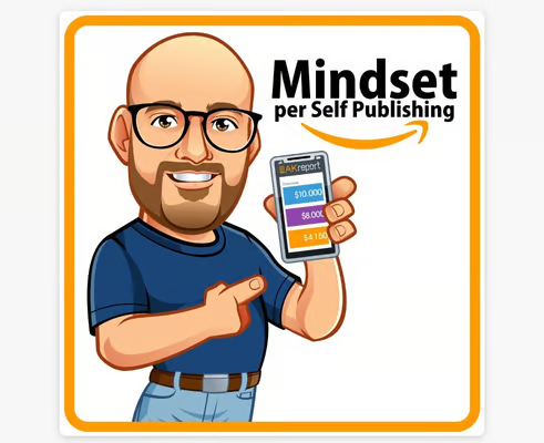 [GRATIS] Mindset per Self Publishing di Roberto Maria Vadalà