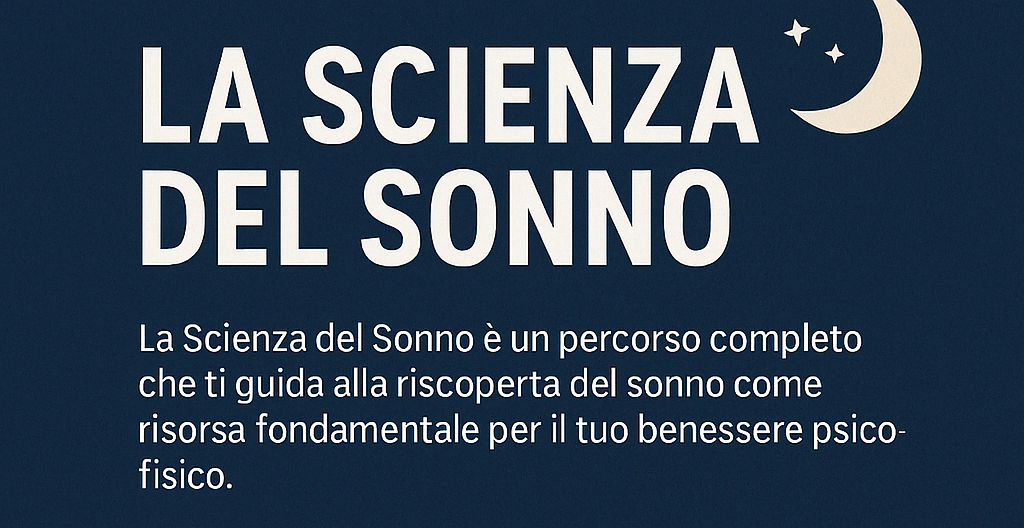 [GRATIS] La Scienza del Sonno di Lifeology