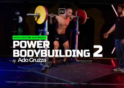 [GRATIS] Power Bodybuilding 2.0 di FitnessX