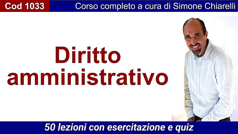 [GRATIS] Corso completo di Diritto Amministrativo cod1033 di Omniavis
